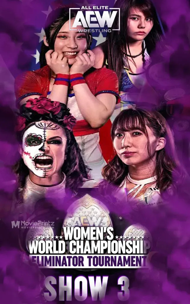 AEW Women's World Championship Eliminator Tournament: United States & Japan Brackets Shows 3 Poster