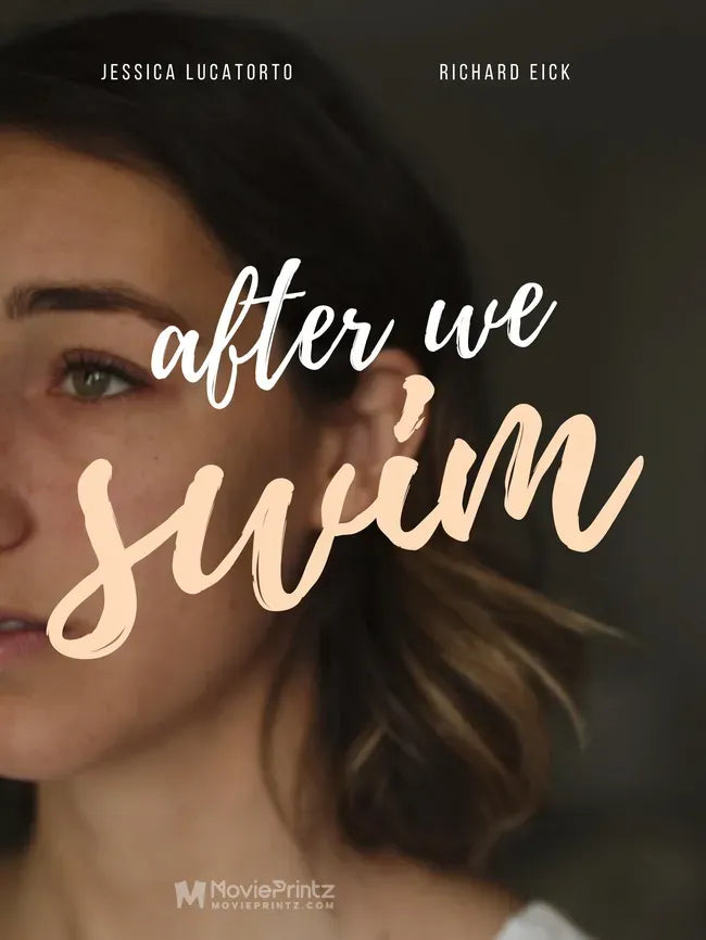 After We Swim Poster