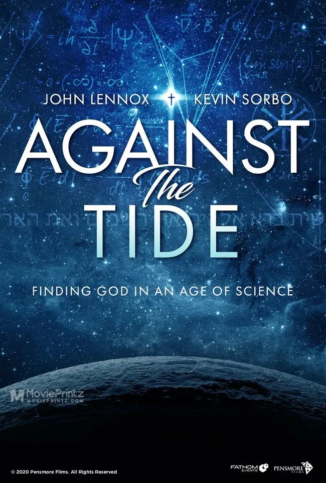 Against the Tide: Finding God in an Age of Science Poster