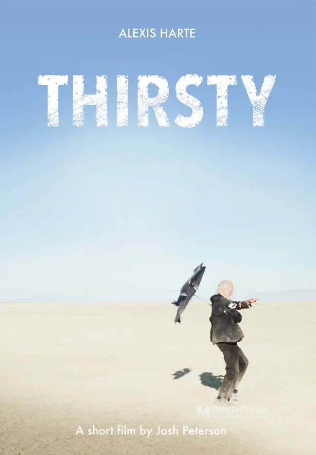 Alexis Harte: Thirsty Poster