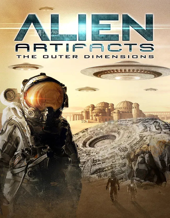 Alien Artifacts: The Outer Dimensions Poster