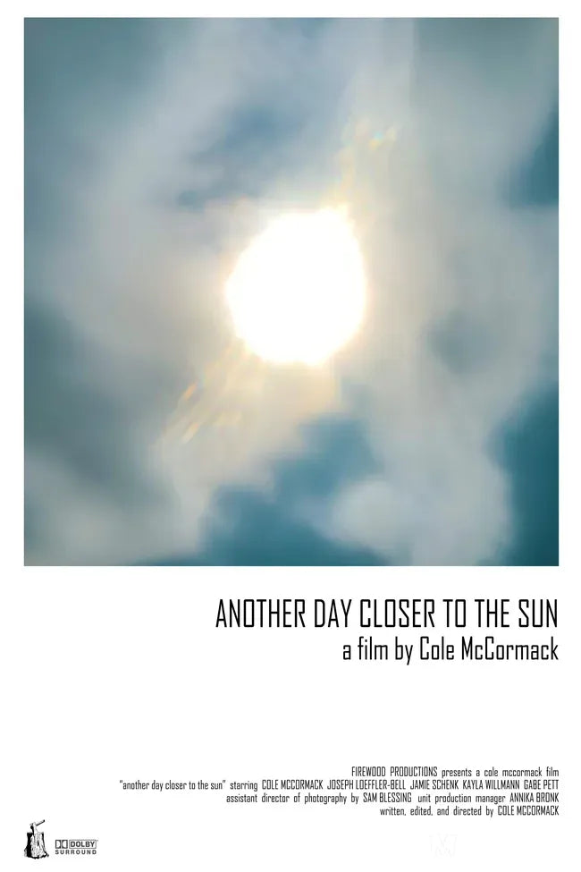 Another Day Closer to the Sun Poster