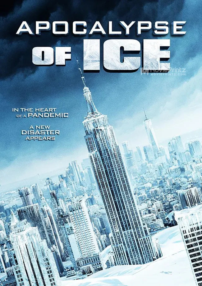 Apocalypse of Ice Poster