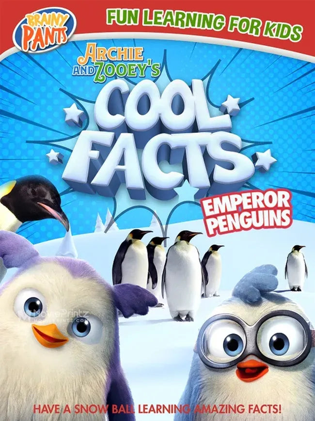 Archie and Zooey's Cool Facts: Emperor Penguins Poster