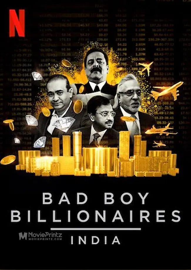 Bad Boy Billionaires: India Poster