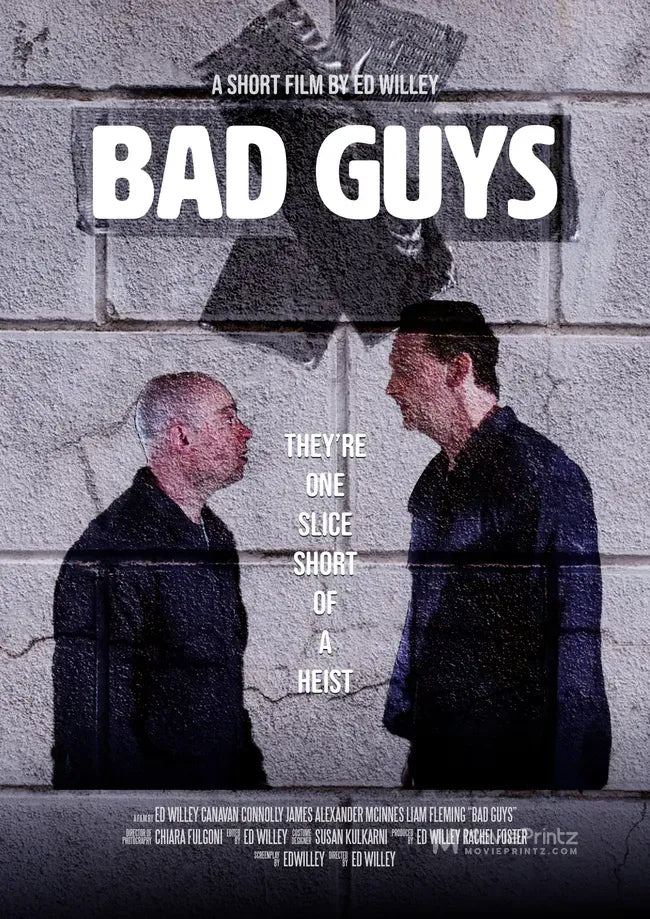 Bad Guys Poster