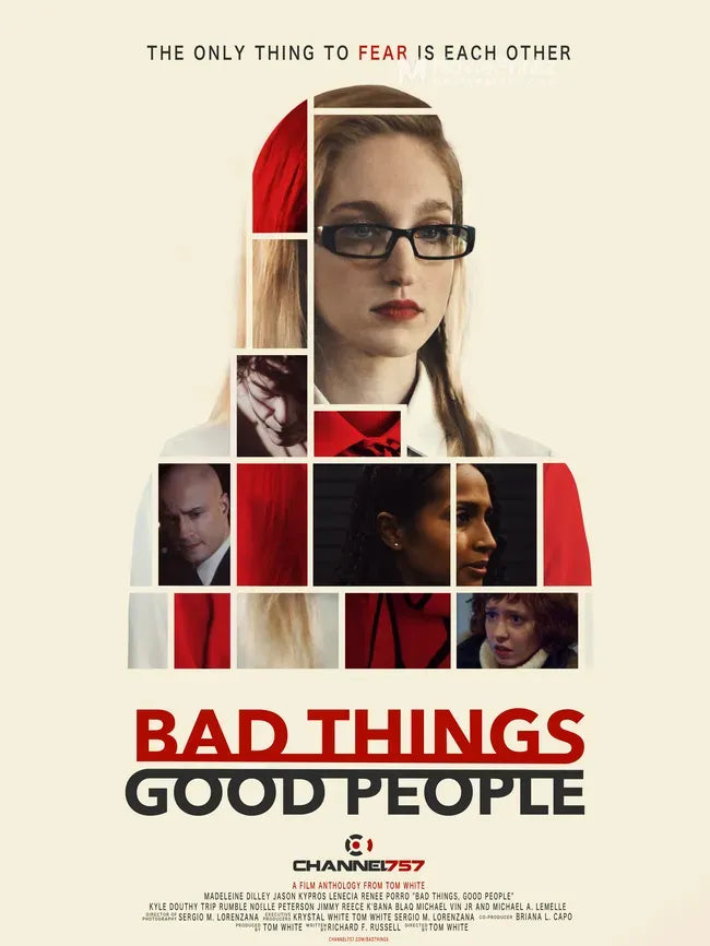 Bad Things, Good People Poster