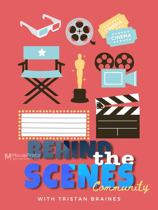 Behind the Scenes Community Poster