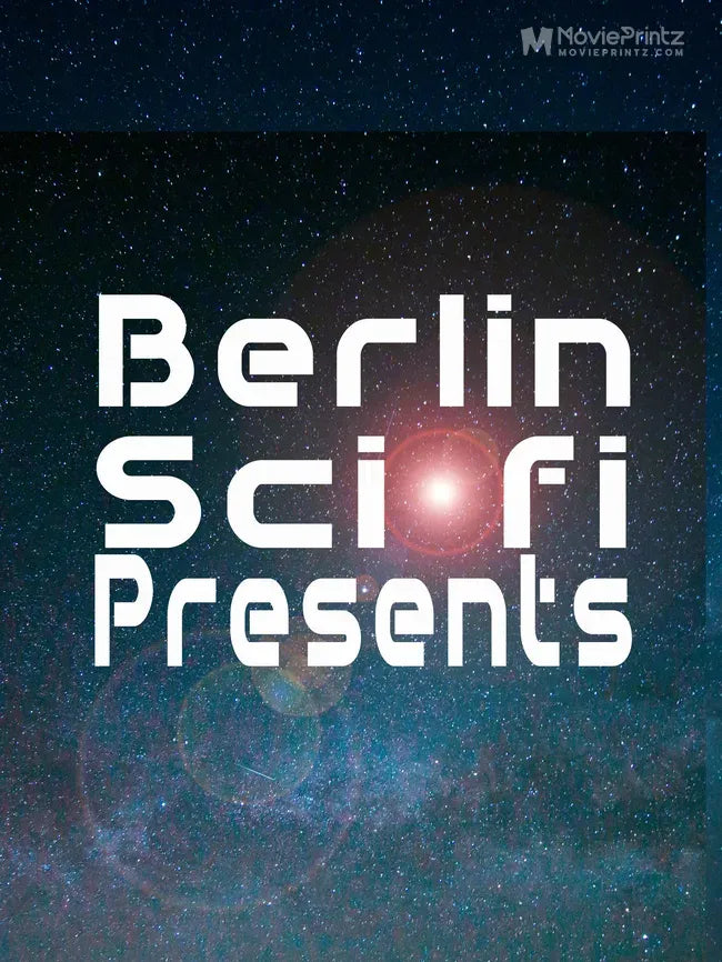 Berlin Sci-fi Presents Poster