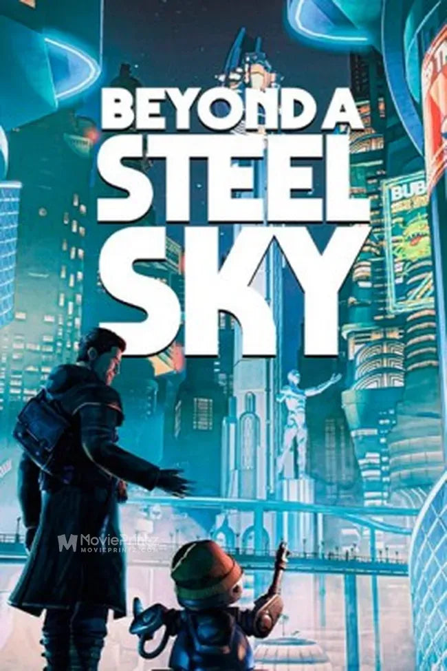 Beyond a Steel Sky Poster