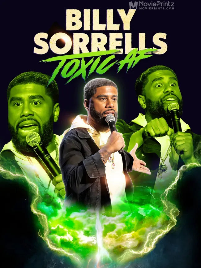 Billy Sorrells: Toxic AF Poster