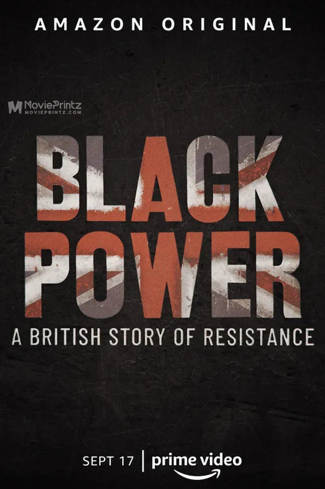 Black Power: A British Story of Resistance Poster