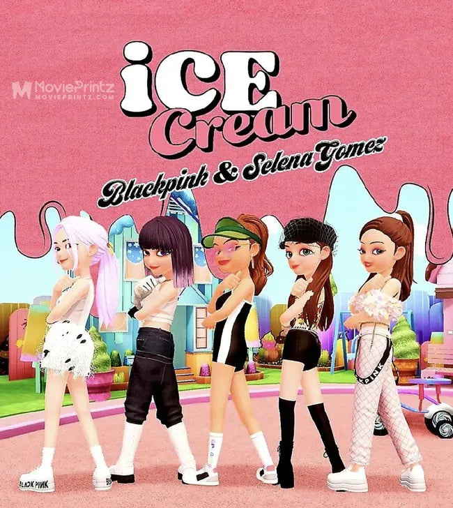 Blackpink & Selena Gomez: Ice Cream (Dance Performance Version) Poster