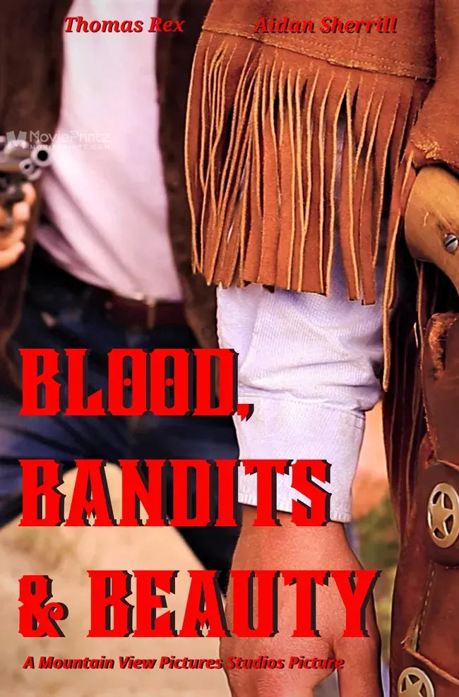 Blood, Bandits and Beauty Poster