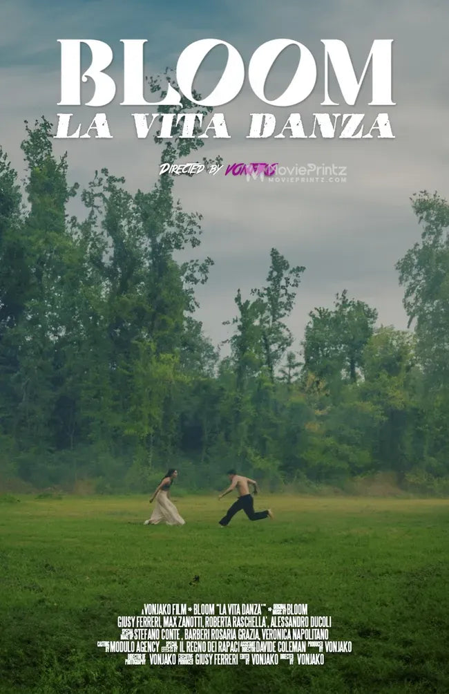 Bloom: La Vita Danza Poster