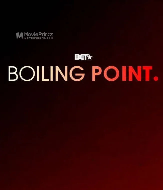 Boiling Point Poster