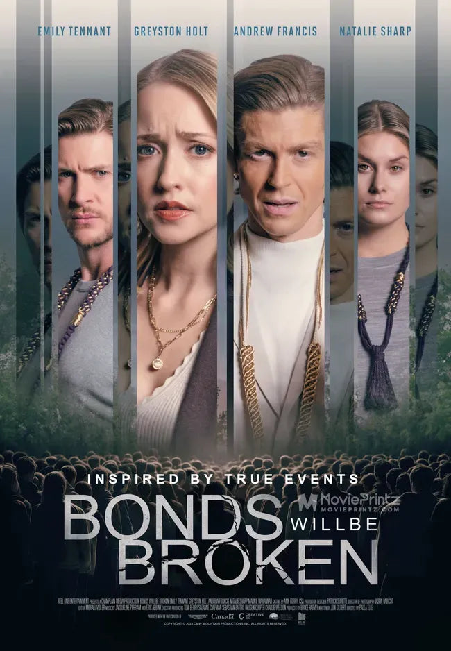 Bonds Will Be Broken Poster