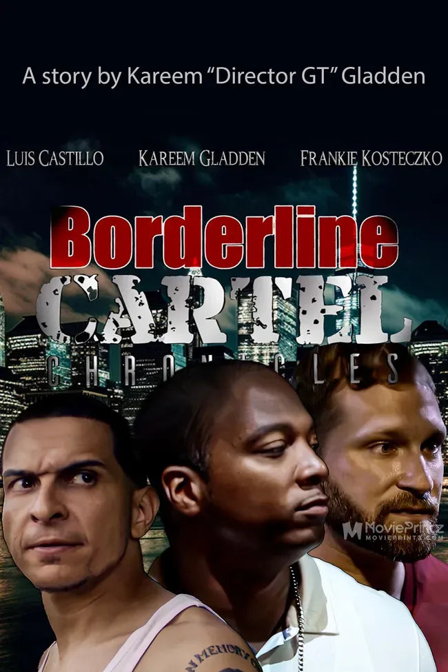 Borderline Cartel Chronicles Poster