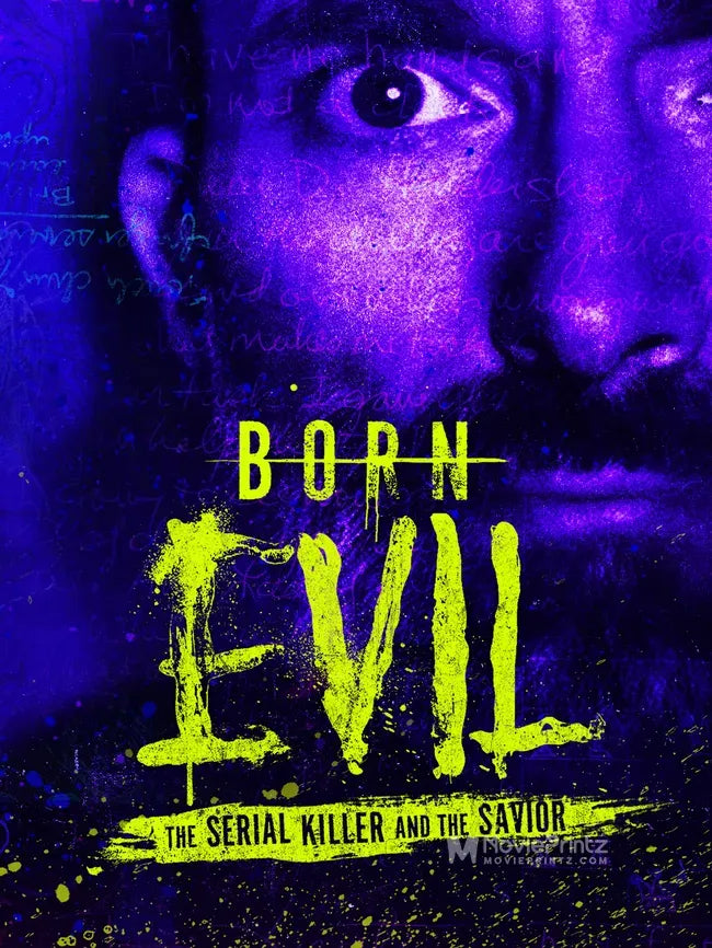 Born Evil: The Serial Killer and the Savior Poster