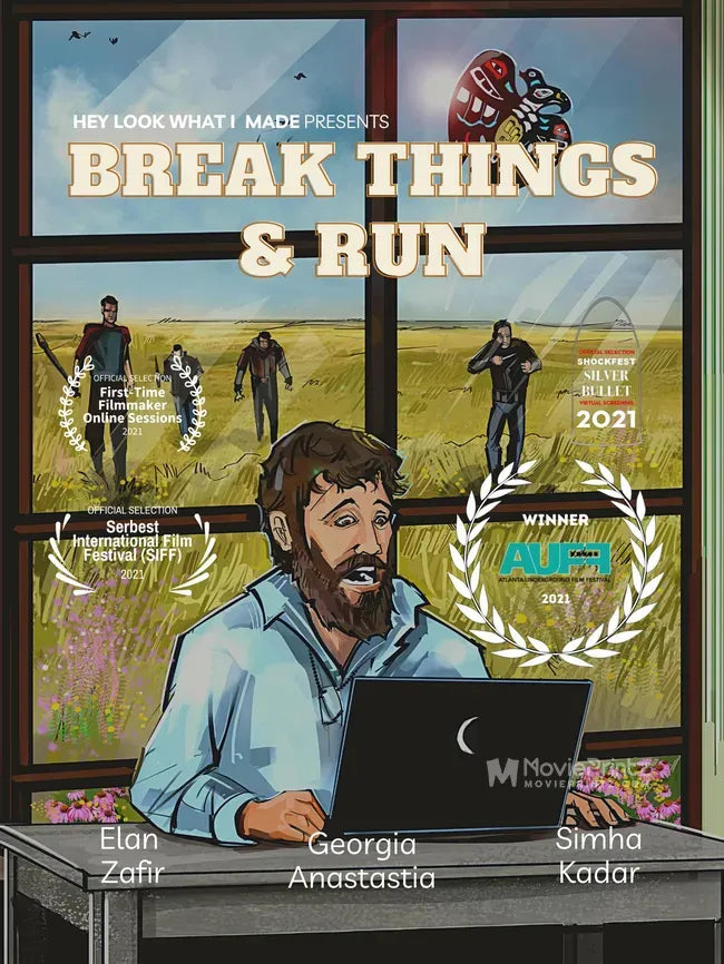 Break Things & Run Poster