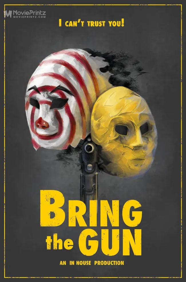 Bring the Gun Poster