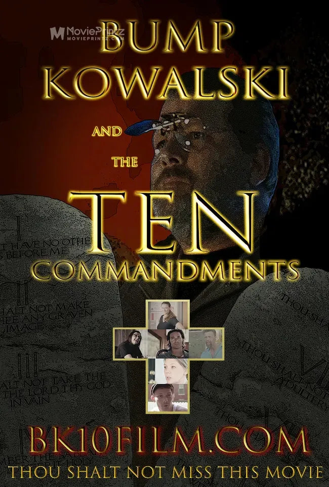 Bump Kowalski and the Ten Commandments Poster