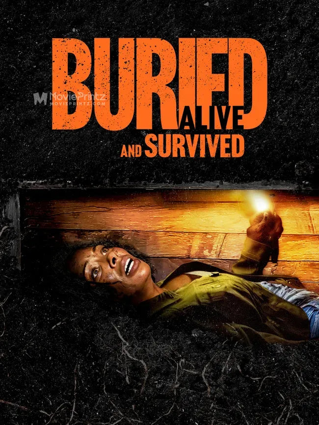 Buried Alive and Survived Poster