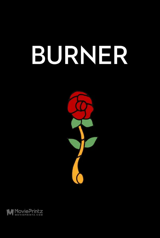 Burner Poster