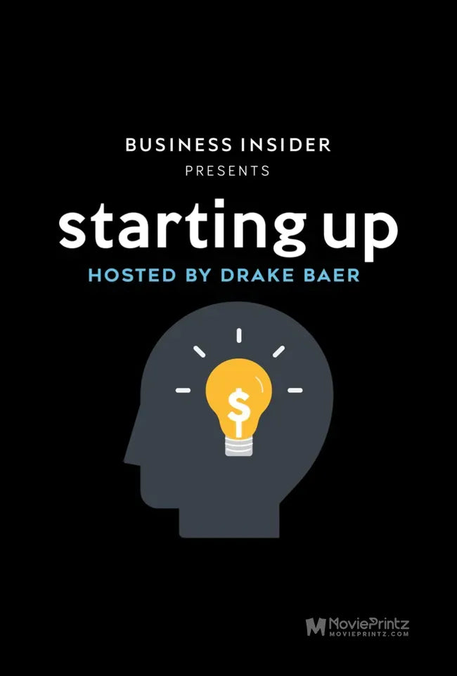 Business Insider Presents: Starting Up Poster