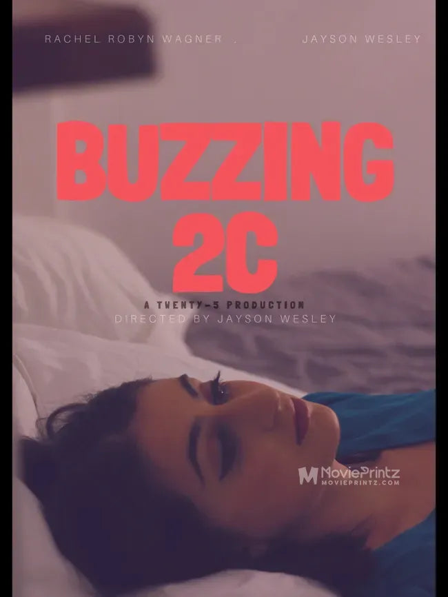 Buzzing 2C Poster