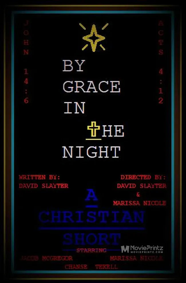 By Grace in the Night Poster