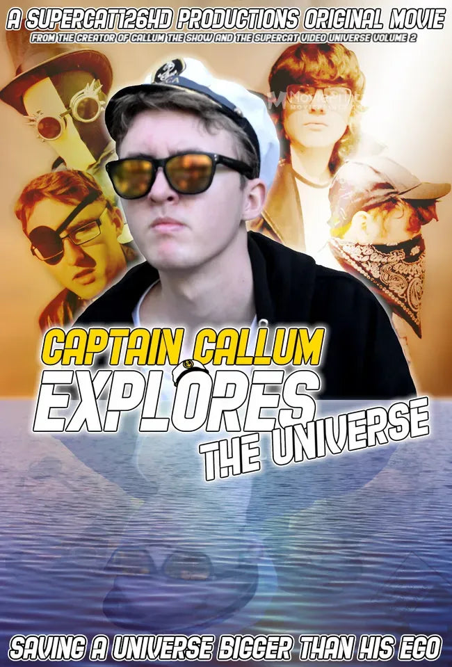 Captain Callum Explores the Universe Poster