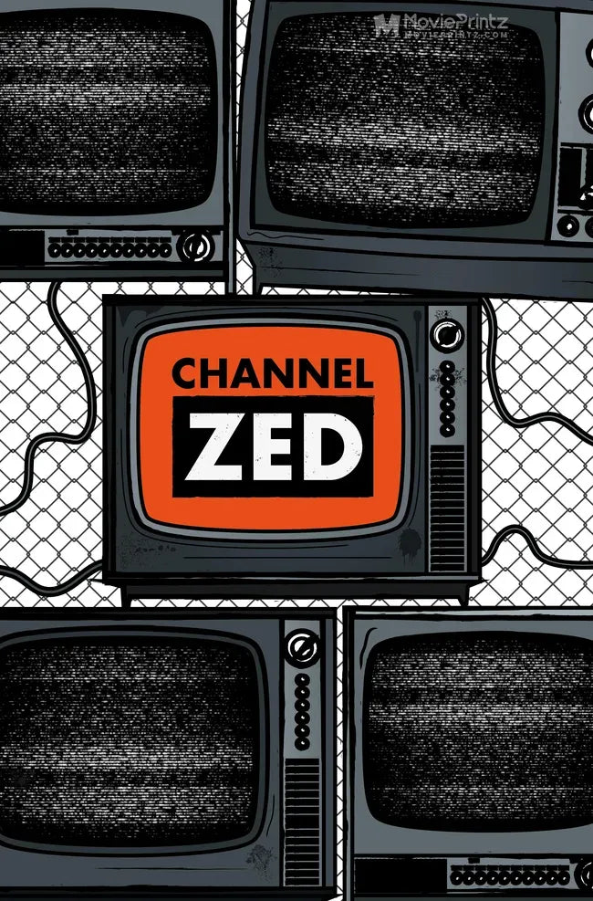 Channel Zed Poster