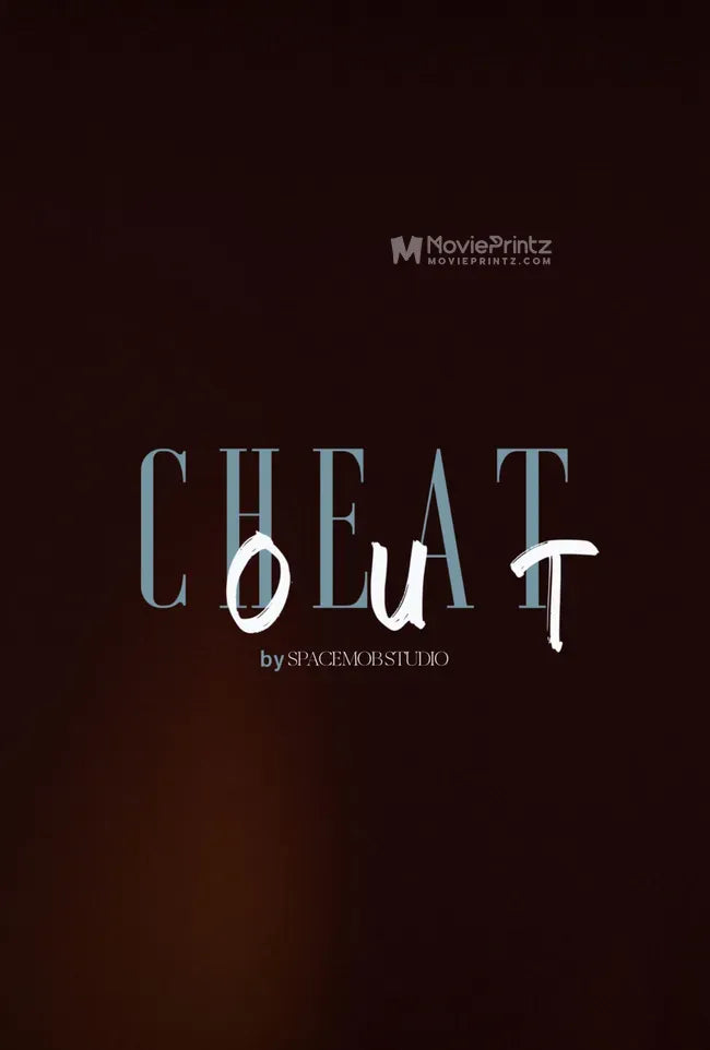 Cheat Out Poster