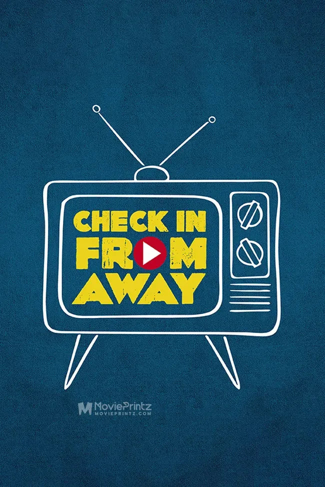 Check in from Away Poster