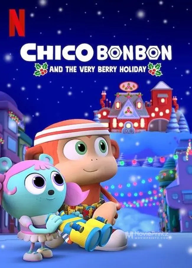 Chico Bon Bon and the Very Berry Holiday Poster