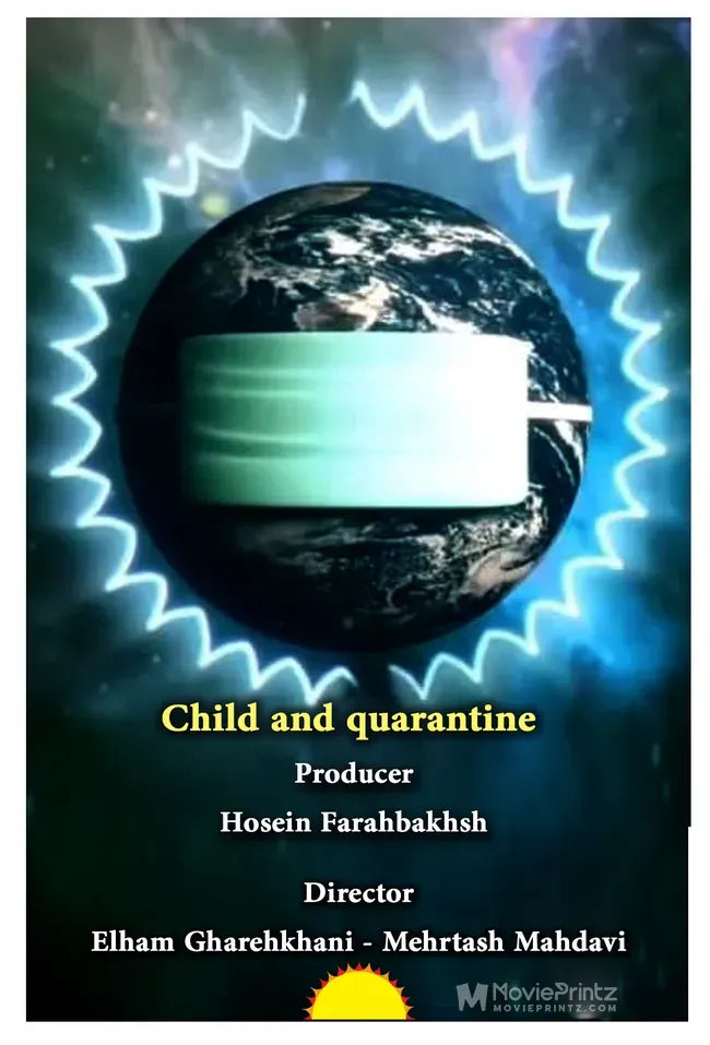 Child and quarantine Poster