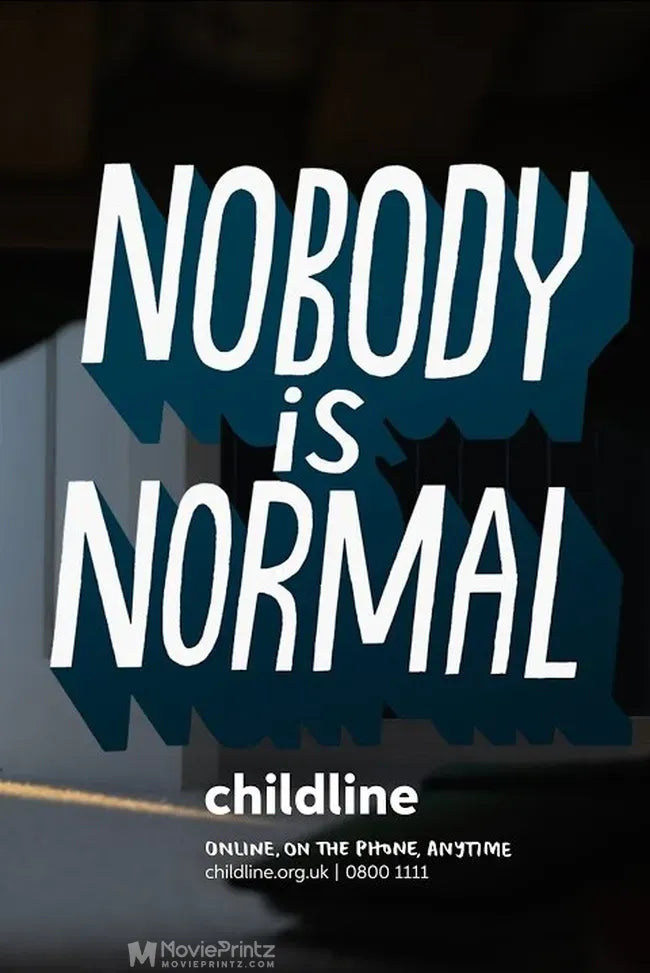 Childline: Nobody is Normal Poster