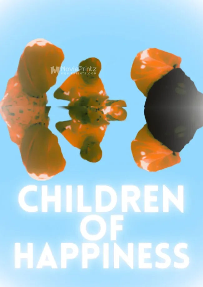 Children of Happiness Poster