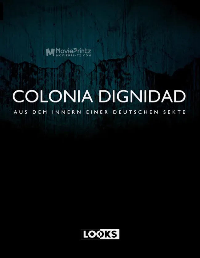 Colonia Dignidad - Aus dem Innern einer deutschen Sekte Poster