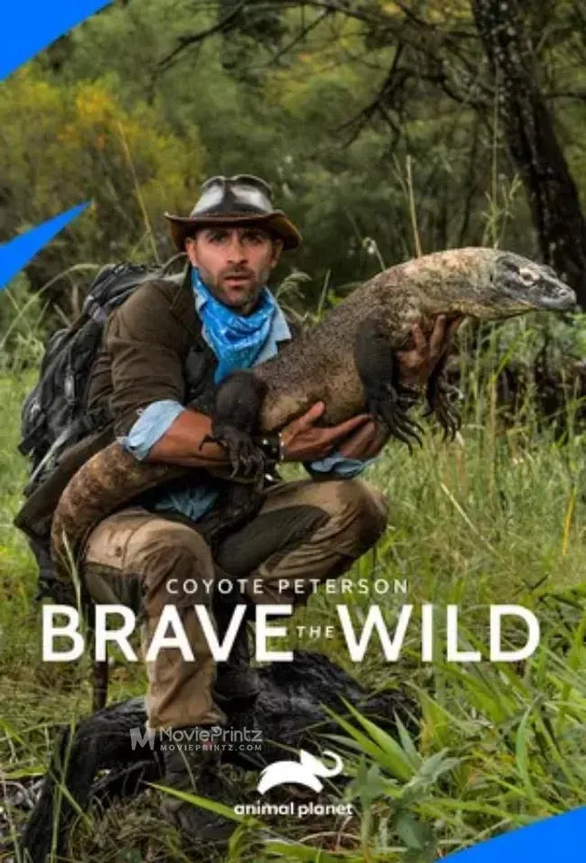 Coyote Peterson: Brave the Wild Poster