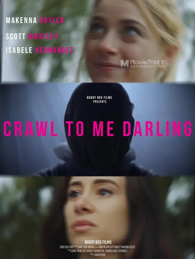 Crawl to Me Darling Poster