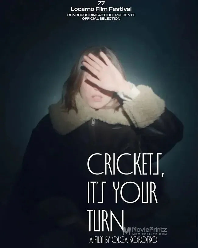 Crickets, It's Your Turn Poster