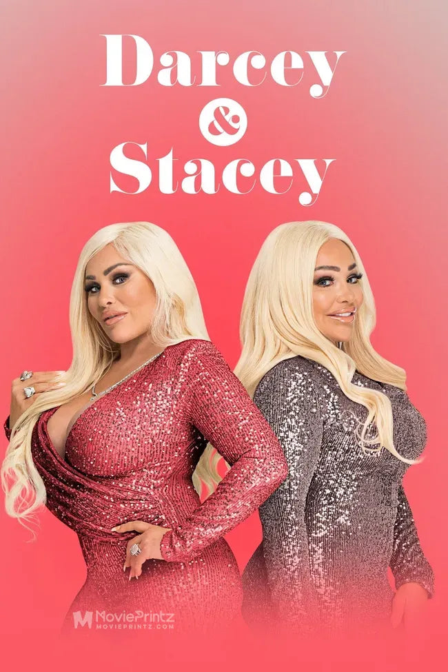 Darcey & Stacey Poster