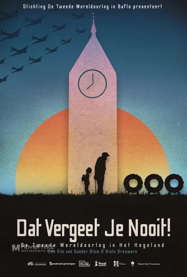 Dat Vergeet Je Nooit! Poster