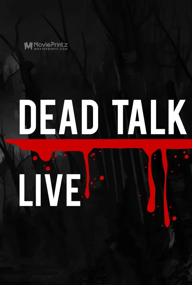 Dead Talk Live Poster