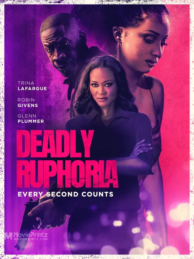 Deadly Ruphoria Poster