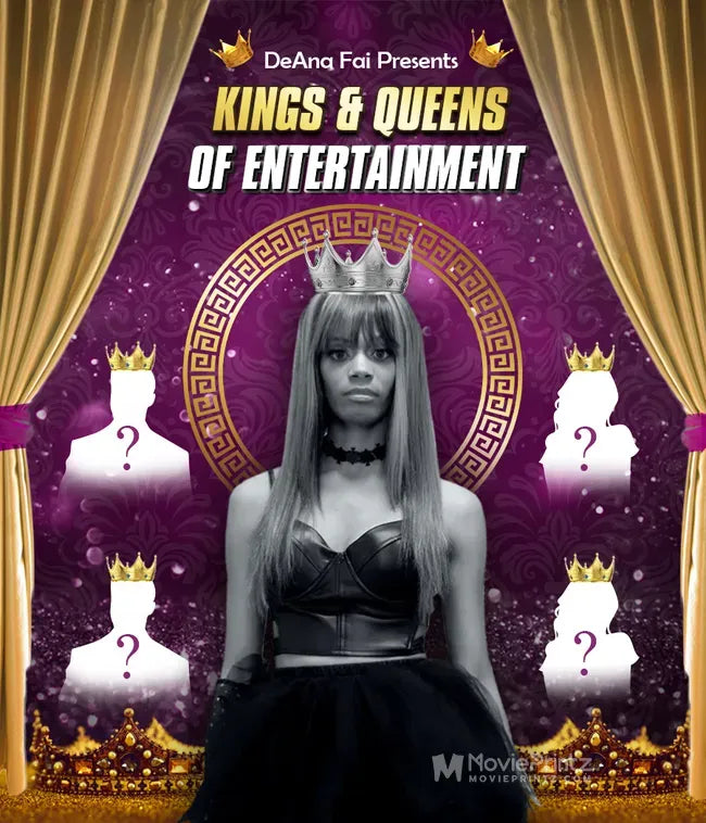 DeAna Fai presents Kings & Queens of Entertainment Poster