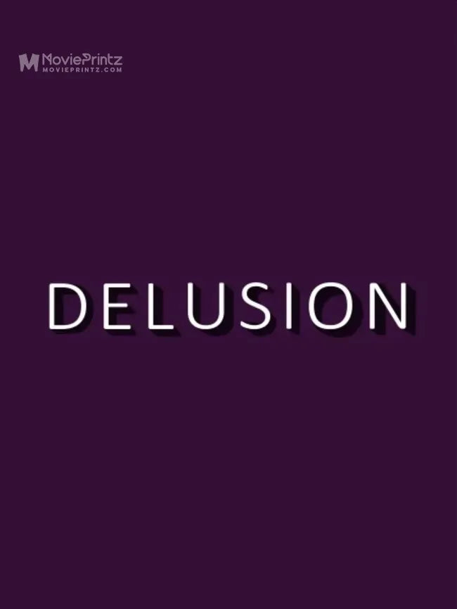 Delusion Poster