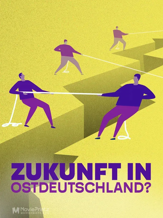 Die große Angst - Zukunft in Ostdeutschland? Poster